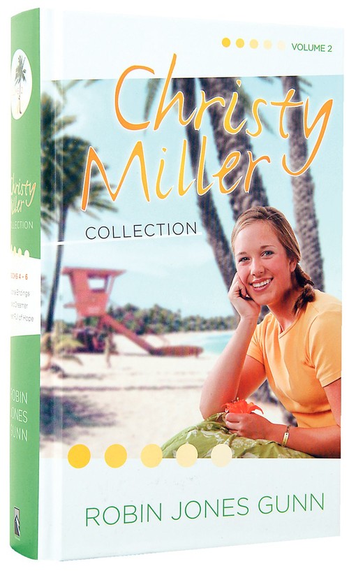 Christy Miller Collection Volume 2