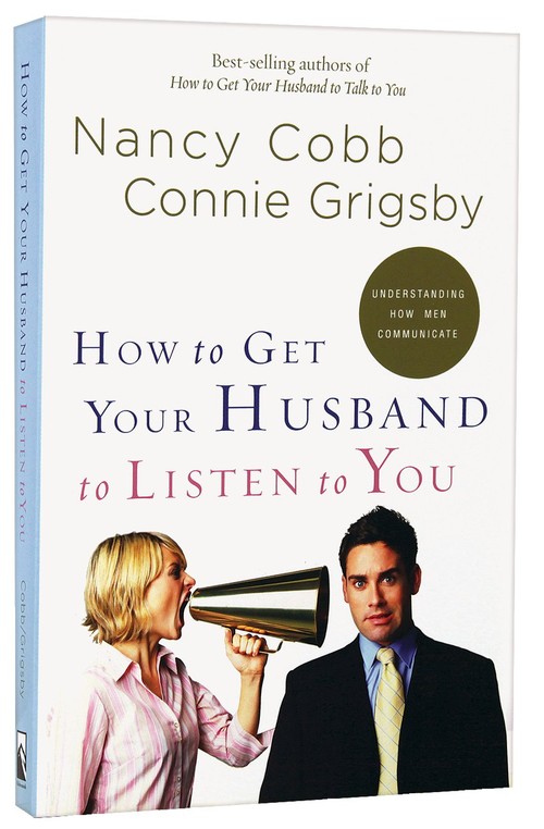 How to Get your Husband to Listen to You