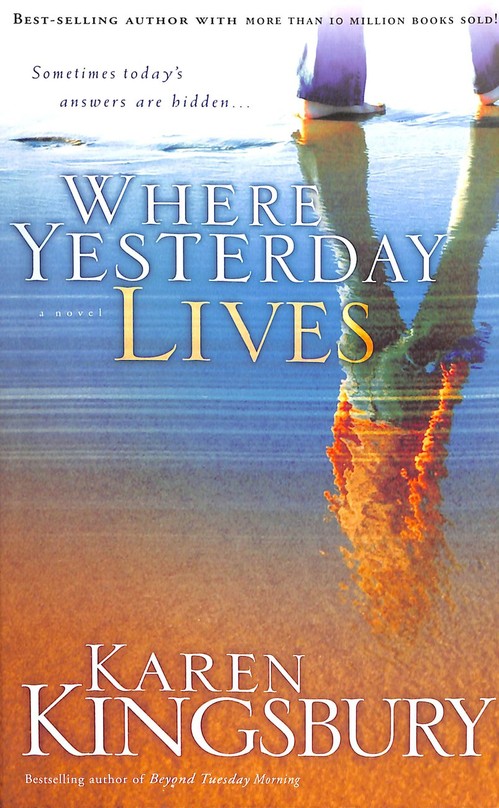 Where Yesterday Lives