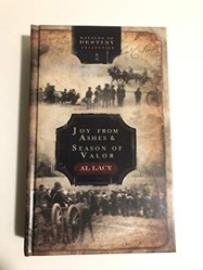 Joy from Ashes & Season of Valor