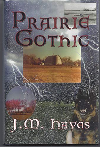 Prairie Gothic
