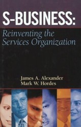 SBusiness: Reinventing the Services Organization