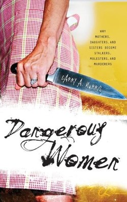 Dangerous Women