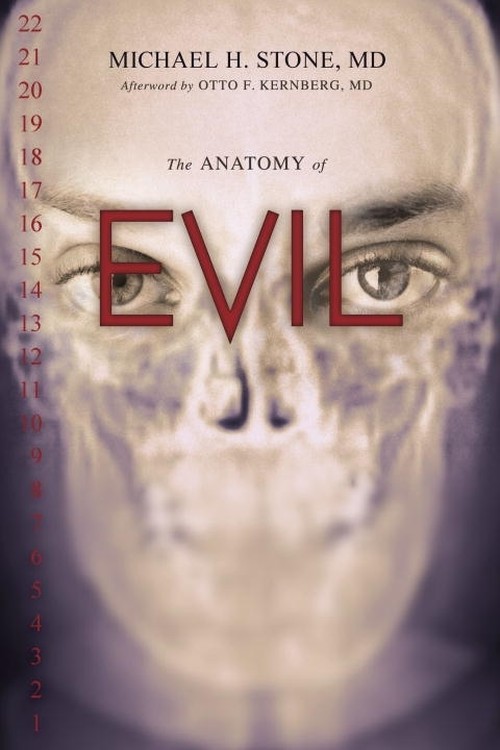 The Anatomy Of Evil