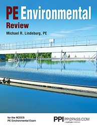 Ppi Pe Environmental Review - A Complete Review Guide for the Pe Environmental Exam