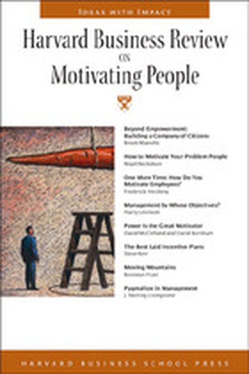 "Harvard Business Review" on Motivating People