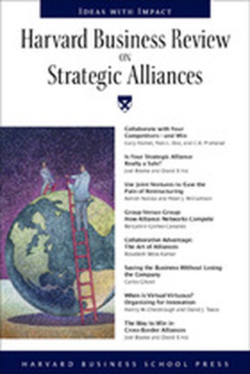 "Harvard Business Review" on Strategic Alliances