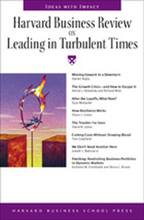 "Harvard Business Review" on Leading in Turbulent Times