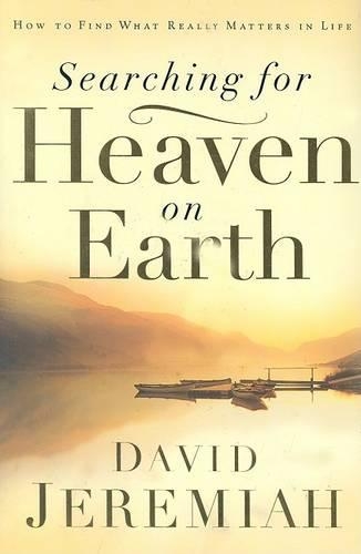Searching for Heaven on Earth