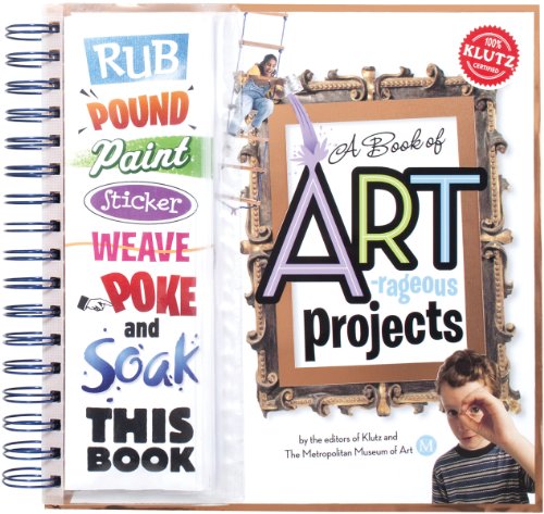 A Book of Artrageous Projects