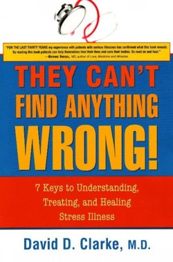 They Can't Find Anything Wrong!