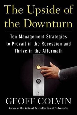 The Upside of the Downturn