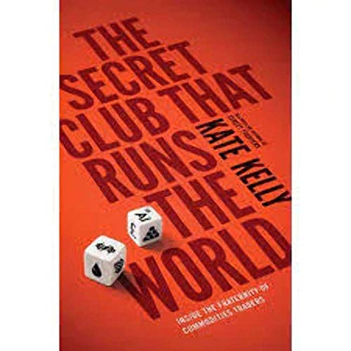 The Secret Club That Runs the World