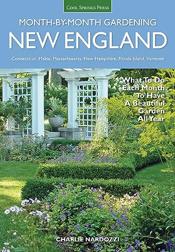 New England Month-by-Month Gardening