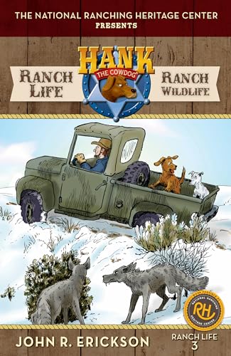 Ranch Life: Ranch Wildlife