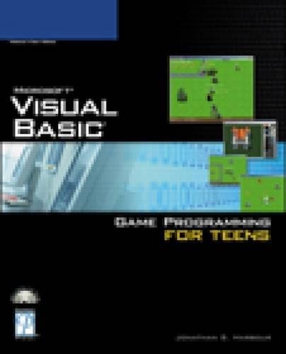 Visual Basic Game Programming for Teens