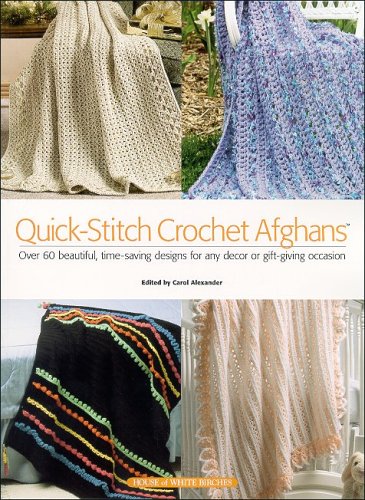 Quick-Stitch Crochet Afghans