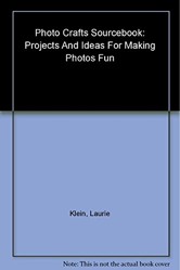 Photo Crafts Sourcebook
