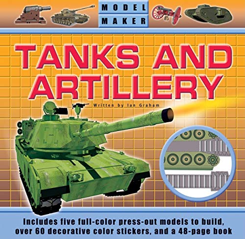 Tanks and Artillery