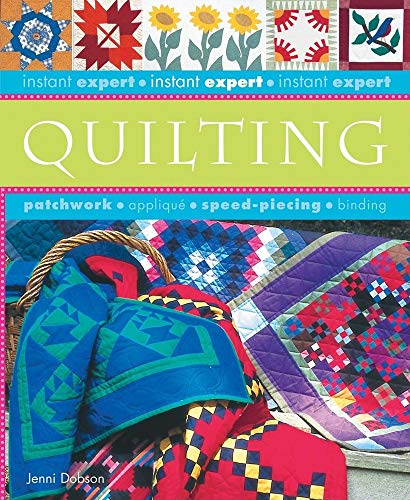 Quilting (Instant Expert)