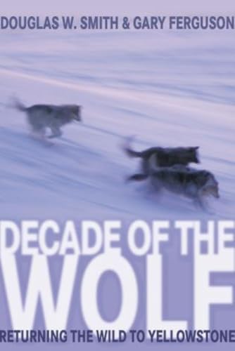 Decade of the Wolf
