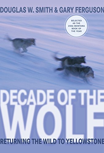 Decade of the Wolf