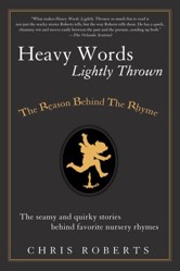 Heavy Words Lightly Thrown