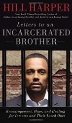 Letters to an Incarcerated Brother