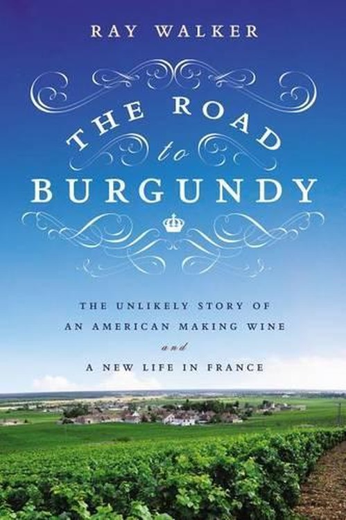 The Road to Burgundy