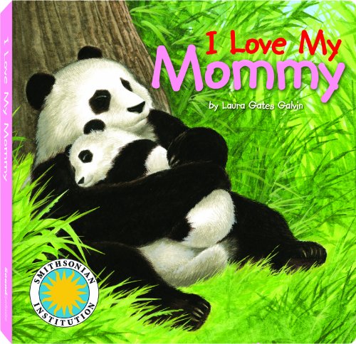 I Love My Mommy
