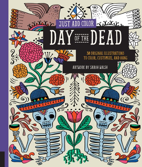 Just Add Color: Day of the Dead