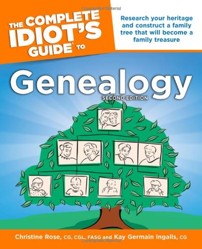 Complete Idiot's Guide to Genealogy