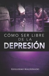 Como Ser Libre de la Depresion