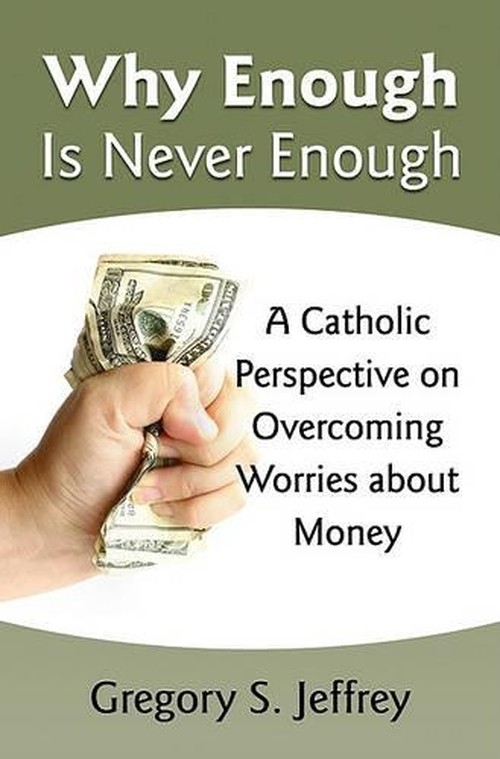 Why Enough is Never Enough