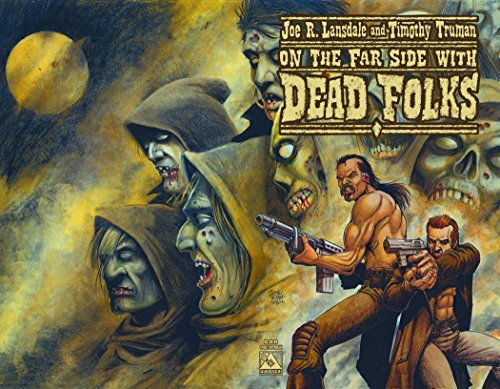 Lansdale And Truman's Dead Folks