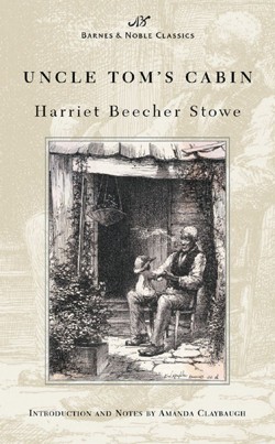 Uncle Tom's Cabin (Barnes & Noble C