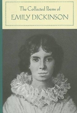 Collected Poems of Emily Dickinson (Barnes & Noble Classics Series)