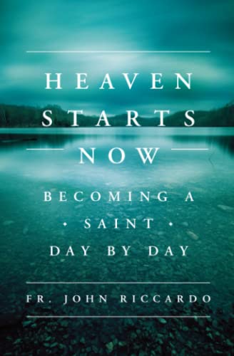 Heaven Starts Now