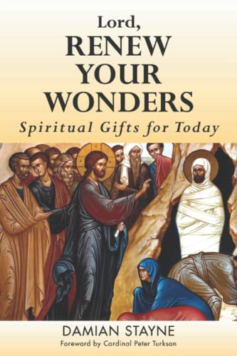 Lord, Renew Your Wonders