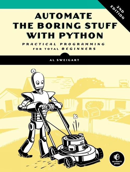 Automate the Boring Stuff with Python, 2nd Edition