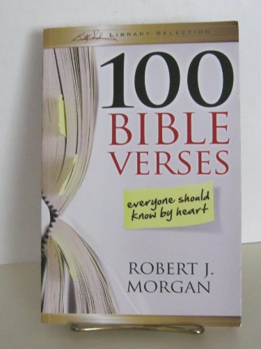 100 Bible Verses Everyone Should Know by Heart