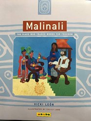 Malinali, the Slave Who Traded Words for Freedom