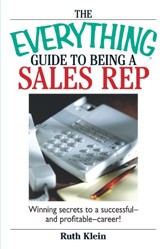 Everything Guide to Being a Sales Rep