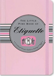 Little Pink Book Etiquette