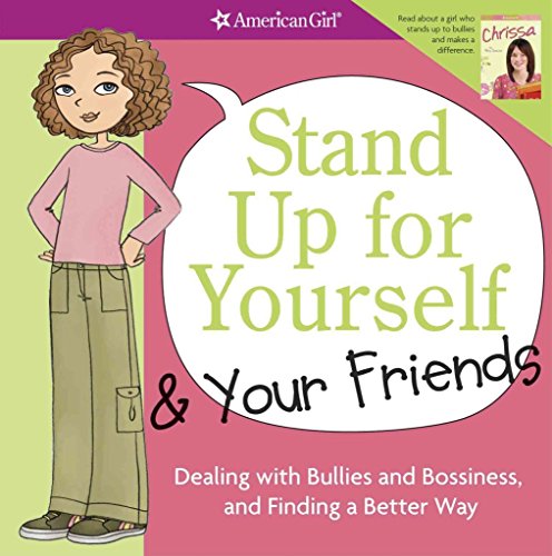 Stand Up for Yourself & Your Friends