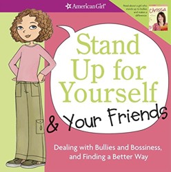 Stand Up for Yourself & Your Friends