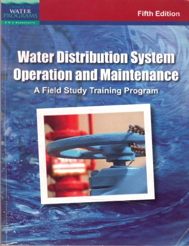 Water Distribution System Operation and Maintenance