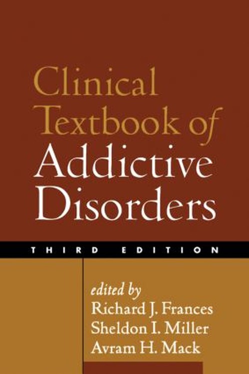 Clinical Textbook of Addictive Disorders
