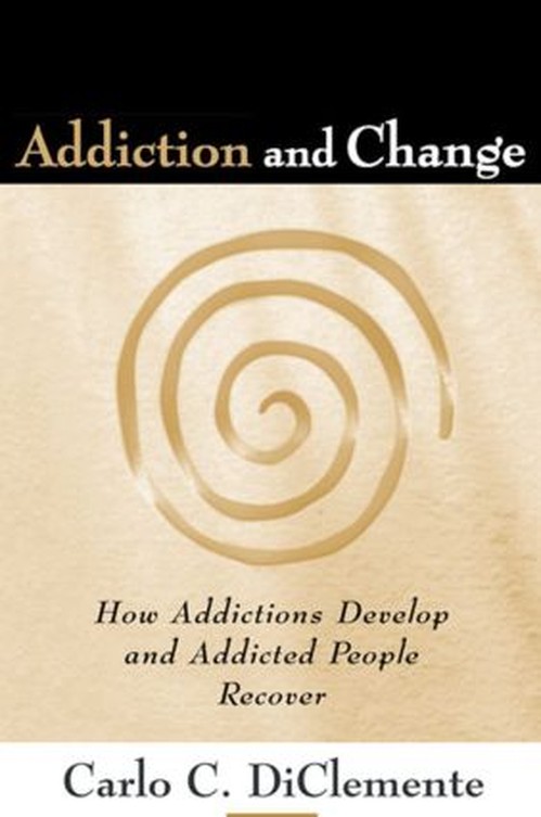Addiction and Change, First Edition