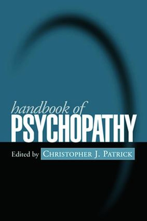Handbook of Psychopathy, First Edition